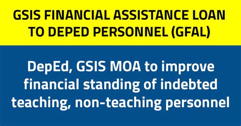 What is GSIS Financial Assistance Loan to DepEd Personnel .